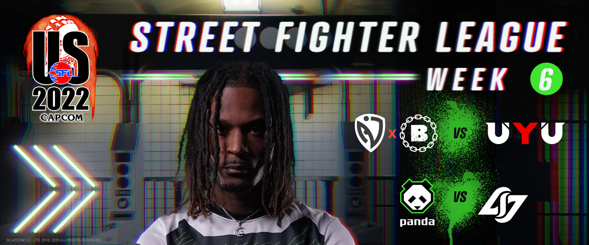 STREET FIGHTER LEAGUE: PRO-US 2022 SEASON 5 WEEK SIX RECAP